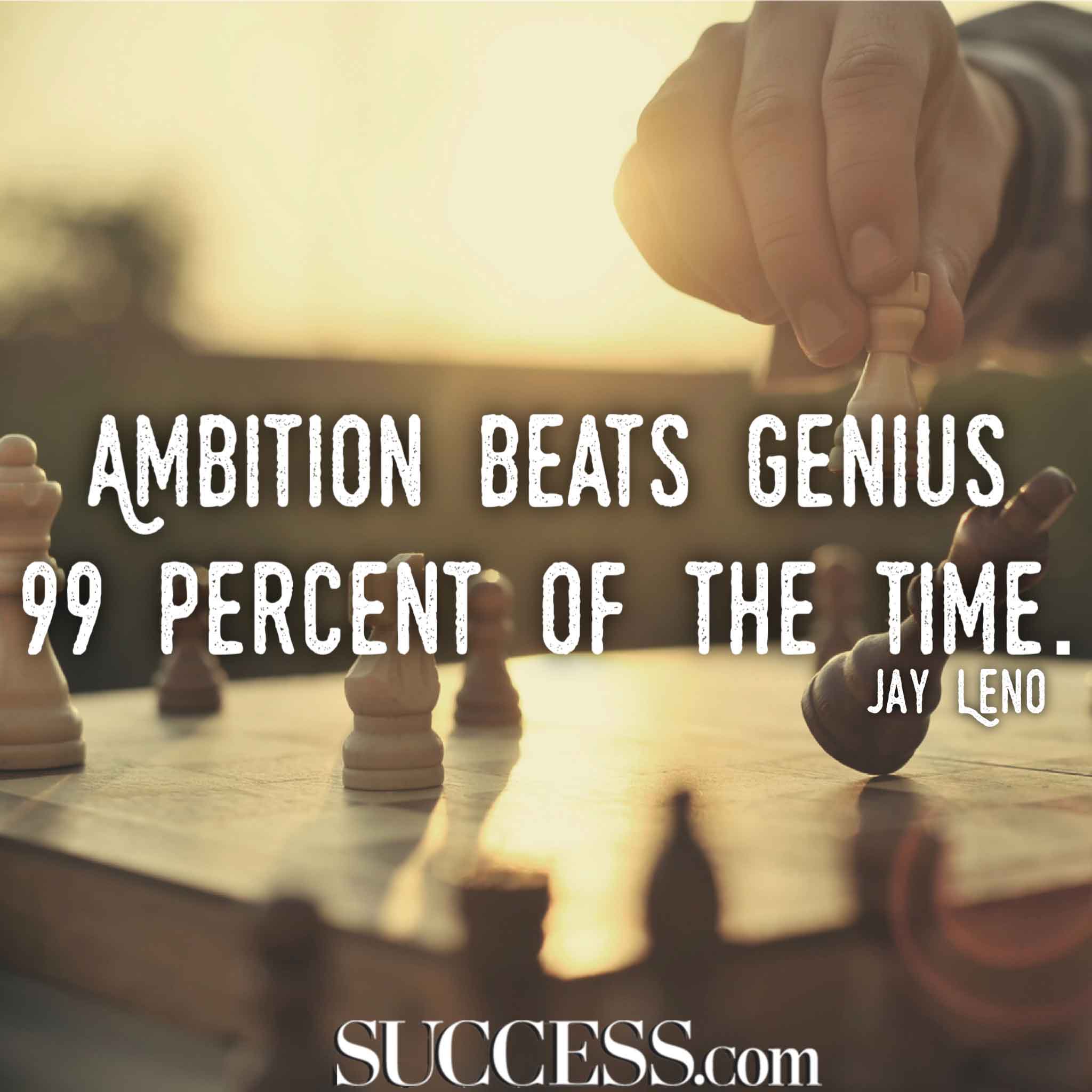 13 Motivational Quotes About the Power of Ambition