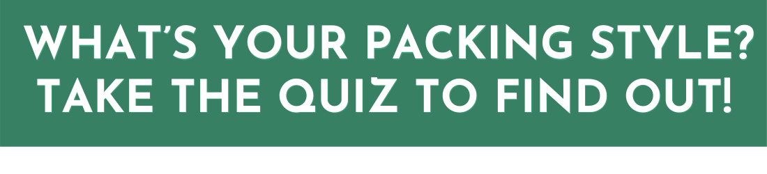 What's your packing style? Take the quiz to find out!