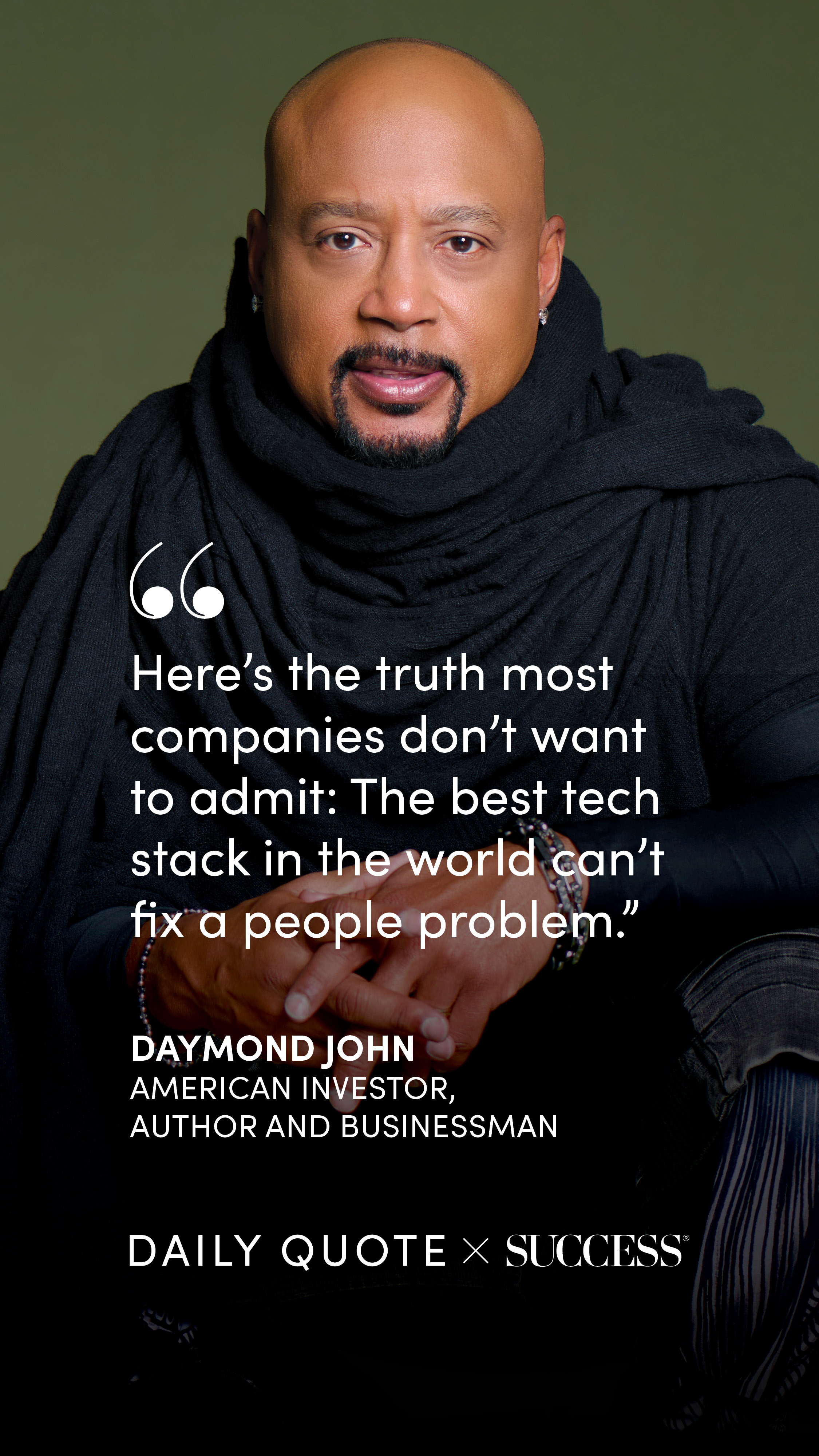 "Here's the truth most companies don't want to admit: The best tech stack in the world…" — Daymond John, on Lead with Heart