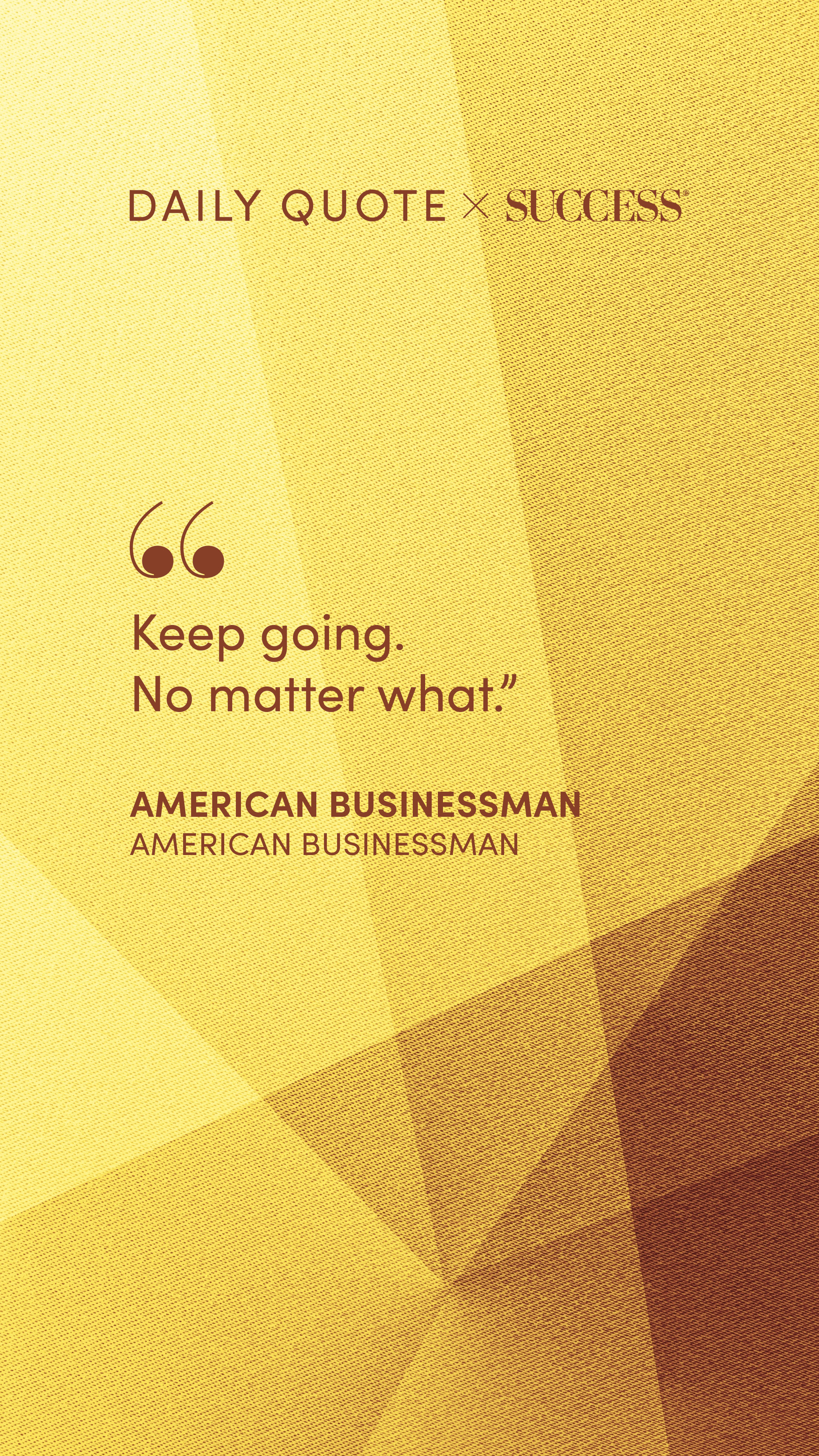 "Keep going. No matter what." — Reginald Lewis, on Find Your Edge