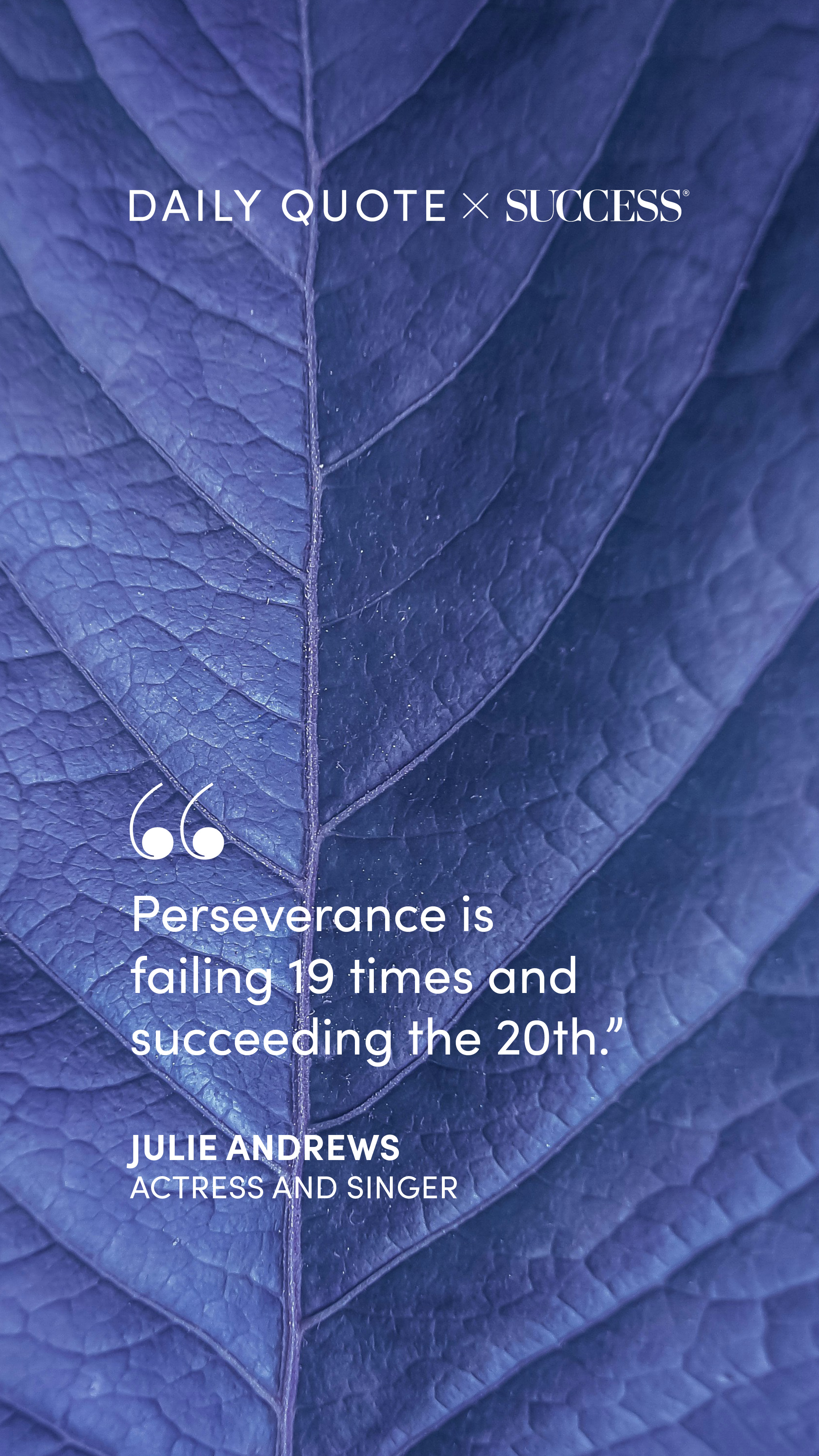 A recent SUCCESS daily quote graphic