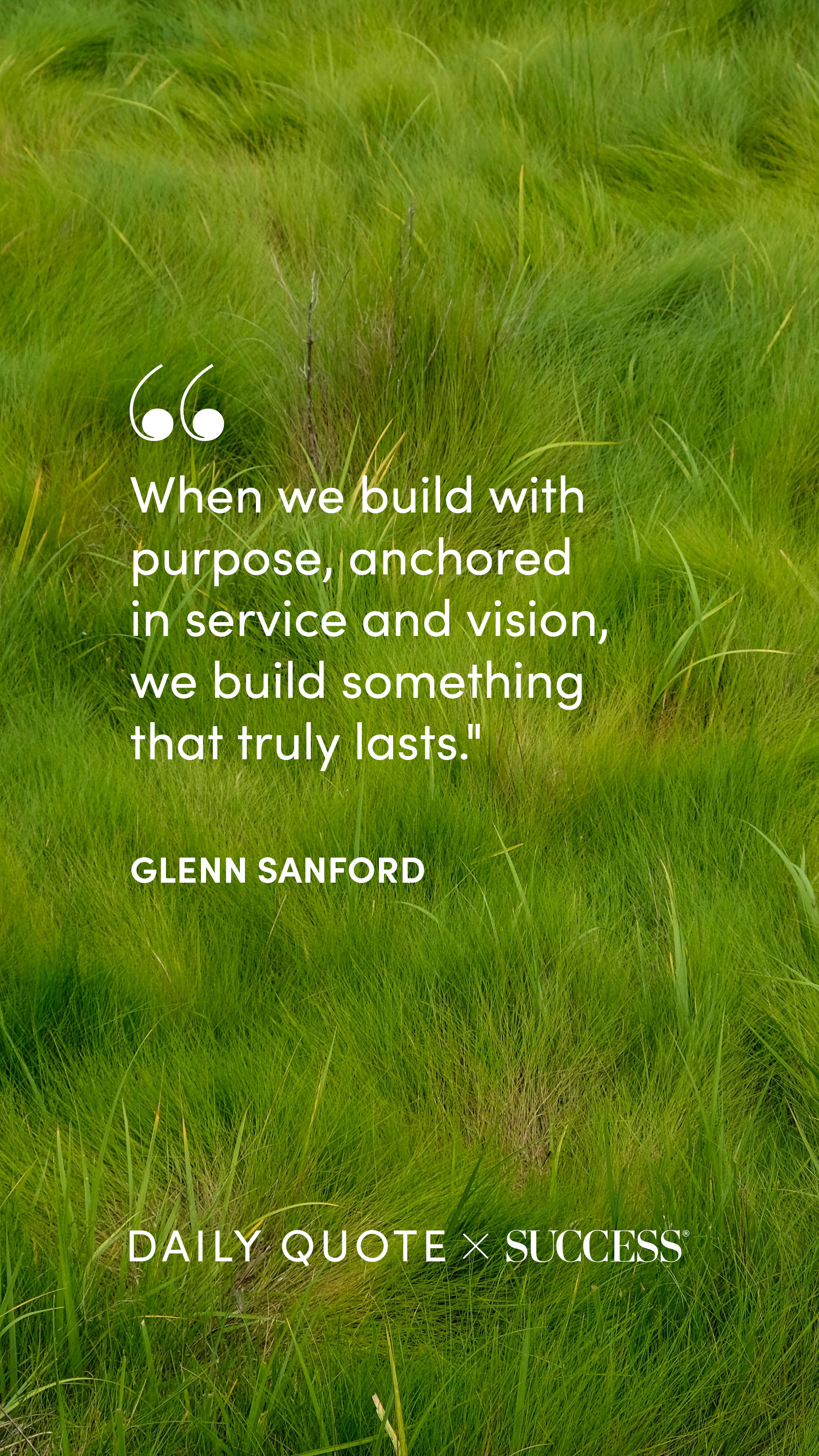 Quote graphic from Glenn Sanford on Lead with Heart