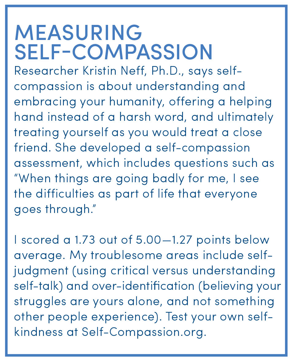 I Spent 30 Days Practicing Self-Compassion--Here's What I Learned
