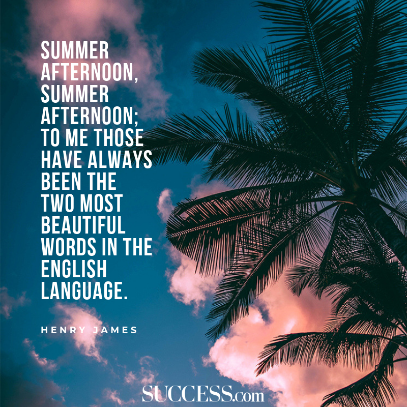 11 Happy Quotes About Summertime Success