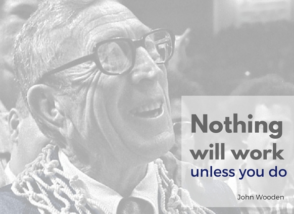 19 More Motivational Quotes From Coach Wooden | SUCCESS