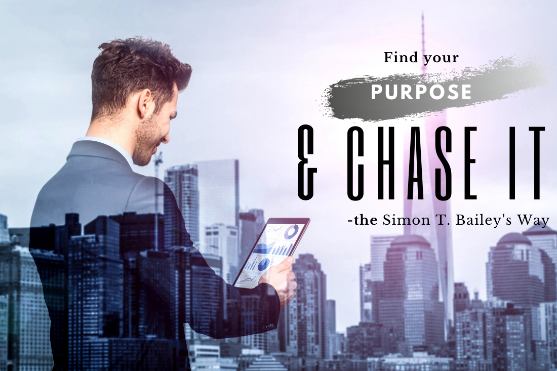 Simon T. Bailey: To Break Through, Find Your True Calling | SUCCESS