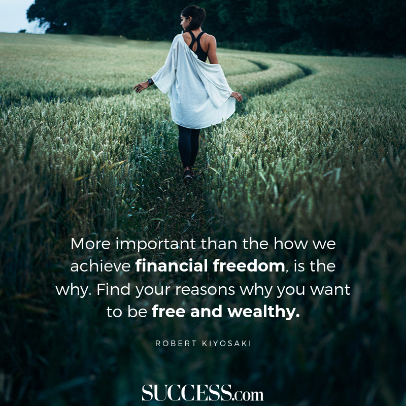 10 Meaningful Quotes About Achieving Financial Freedom | SUCCESS