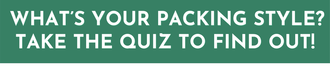 What's your packing style? Take the quiz to find out! 