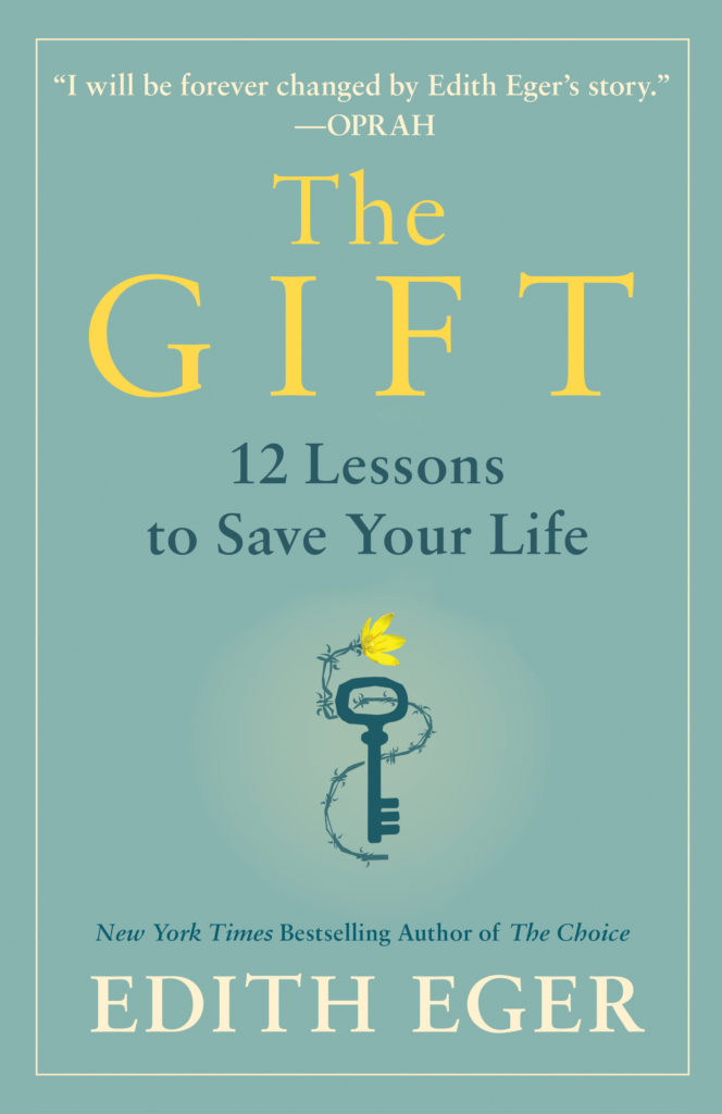 The Gift: 12 Lessons to Save Your Life