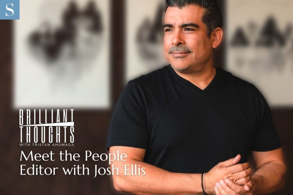 Brilliant Thoughts Episode 01: Meet the People Editor with Josh Ellis