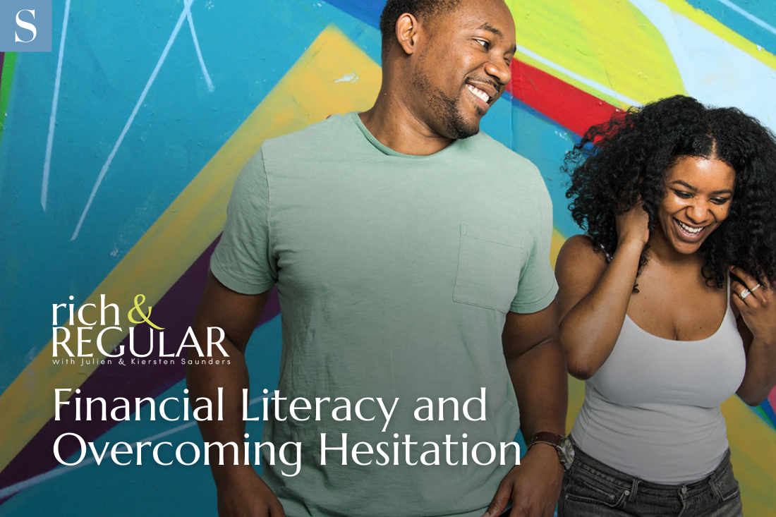 rich & REGULAR Episode 03: Financial Literacy and Overcoming Hesitation |  SUCCESS