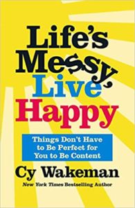 Lifes Messy Live Happy 195x300 - قدرت "و" می تواند به شما کمک کند تا چیزهای پیچیده را در آغوش بگیرید
ماهیت مردم