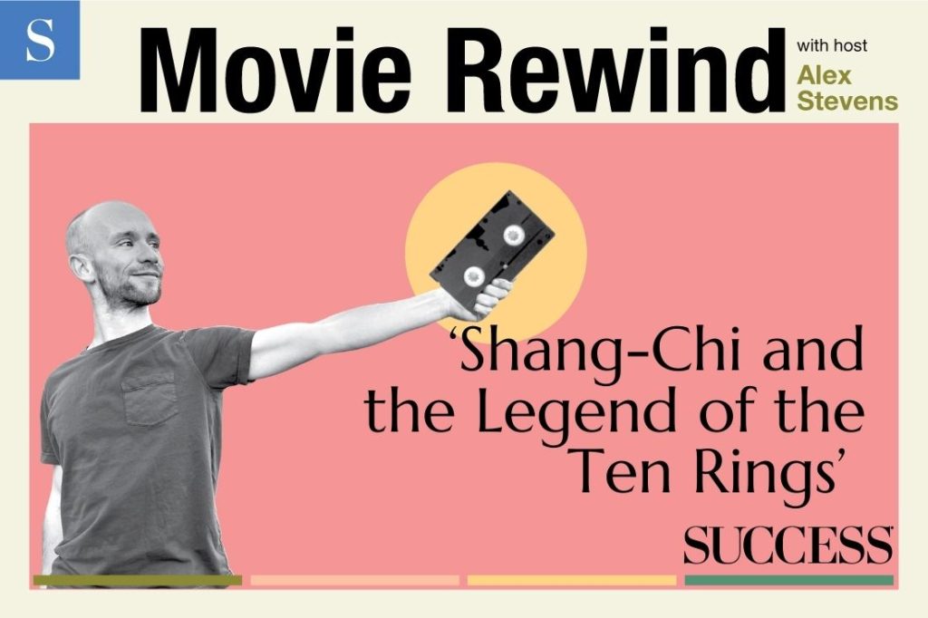 Personal Development Cinema: ‘Shang-Chi and the Legend of the Ten Rings’ 