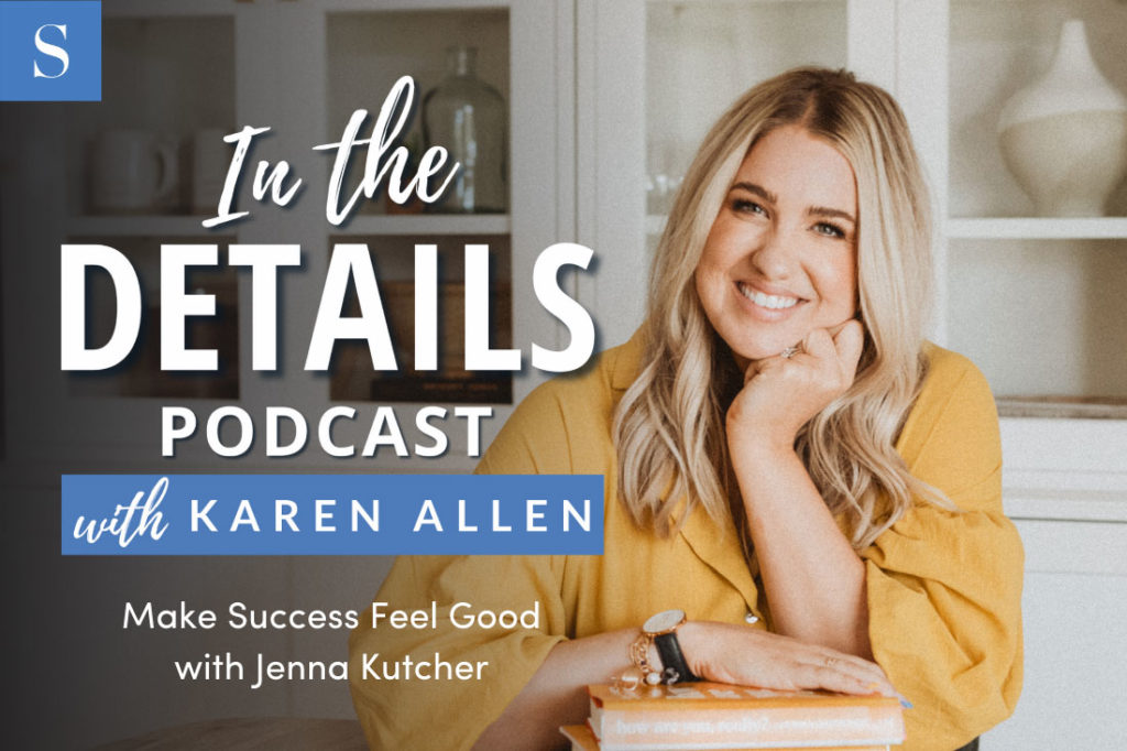 Make Success Feel Good with Jenna Kutcher