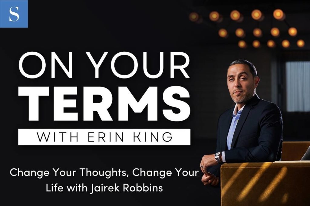 Change Your Thoughts, Change Your Life with Jairek Robbins