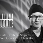 Reaching Beyond the Stars: Why You Should Strive for Audacious Goals with Chris Do