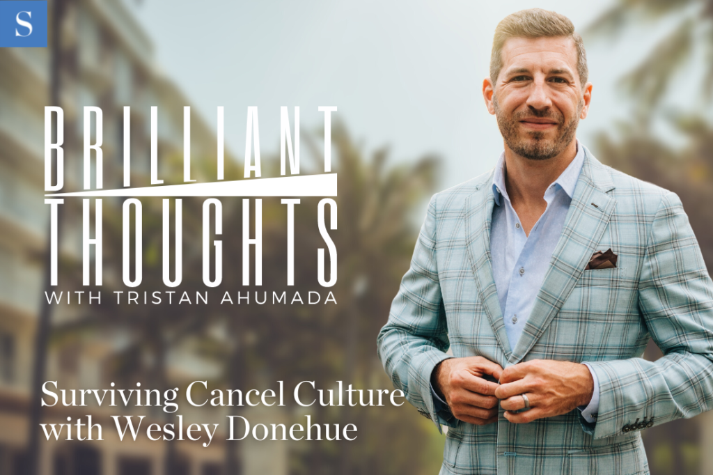 Surviving Cancel Culture with Wesley Donehue