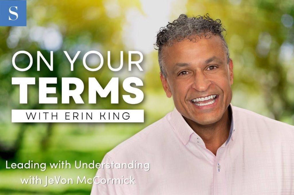 Leading with Understanding with JeVon McCormick