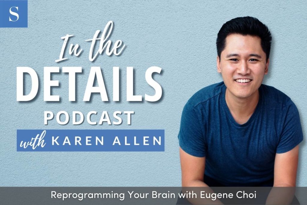 Reprogramming Your Brain with Eugene Choi