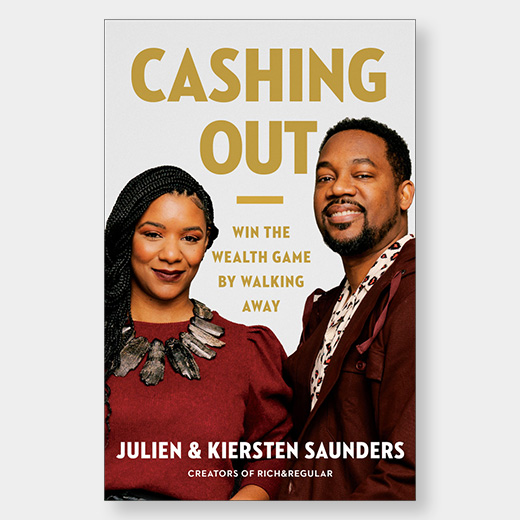 Cashing Out - Julien & Kiersten Saunders