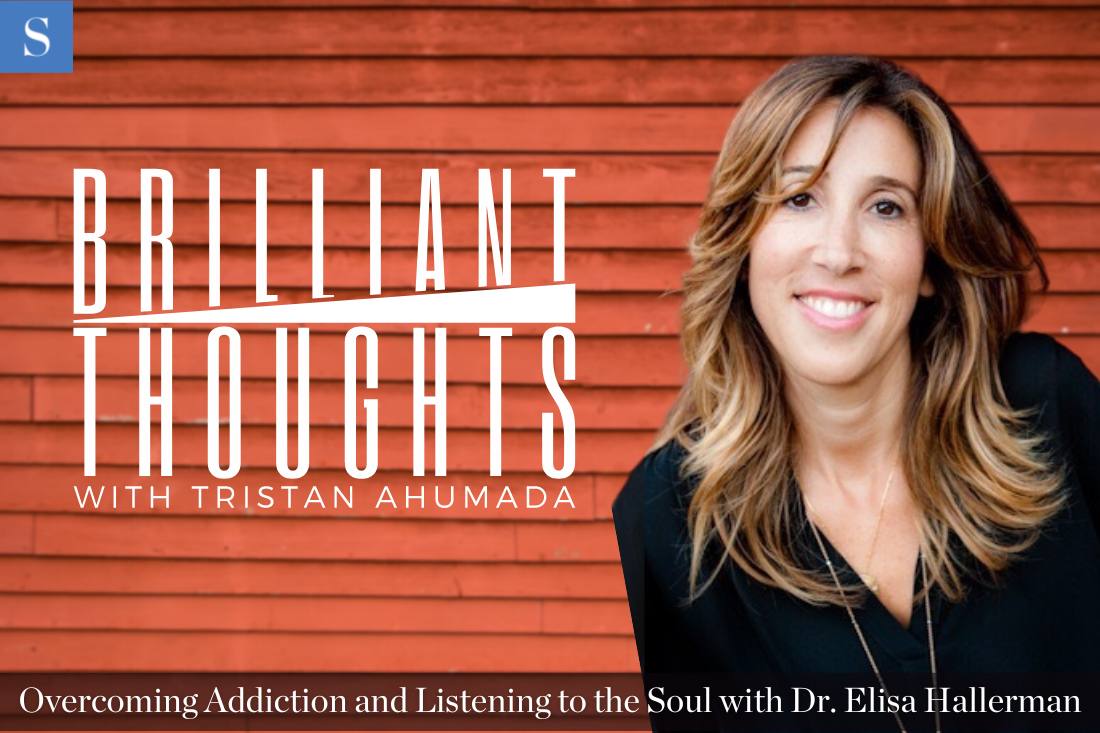 Healing Addiction Listening to the Soul with Dr. Elisa Hallerman