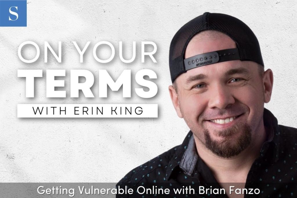 Getting Vulnerable Online with Brian Fanzo