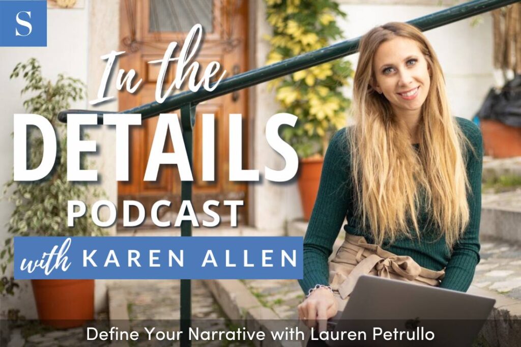 Define Your Narrative with Lauren Petrullo