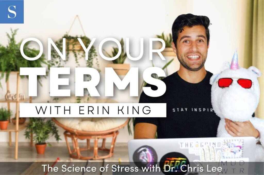 The Science of Stress with Dr. Chris Lee