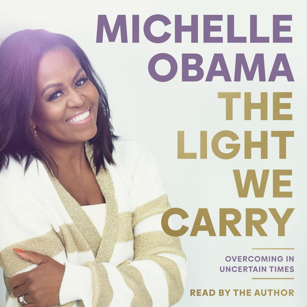 The Light We Carry - Overcoming in Uncertain Times