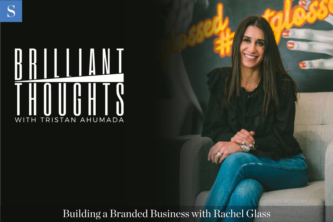 Building a Branded Business with Rachel Glass