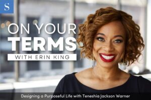 Designing a Purposeful Life with Teneshia Jackson Warner