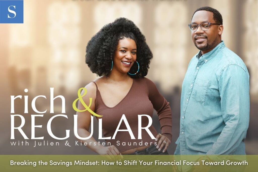 Breaking the Savings Mindset: How to Shift Your Financial Focus Toward Growth