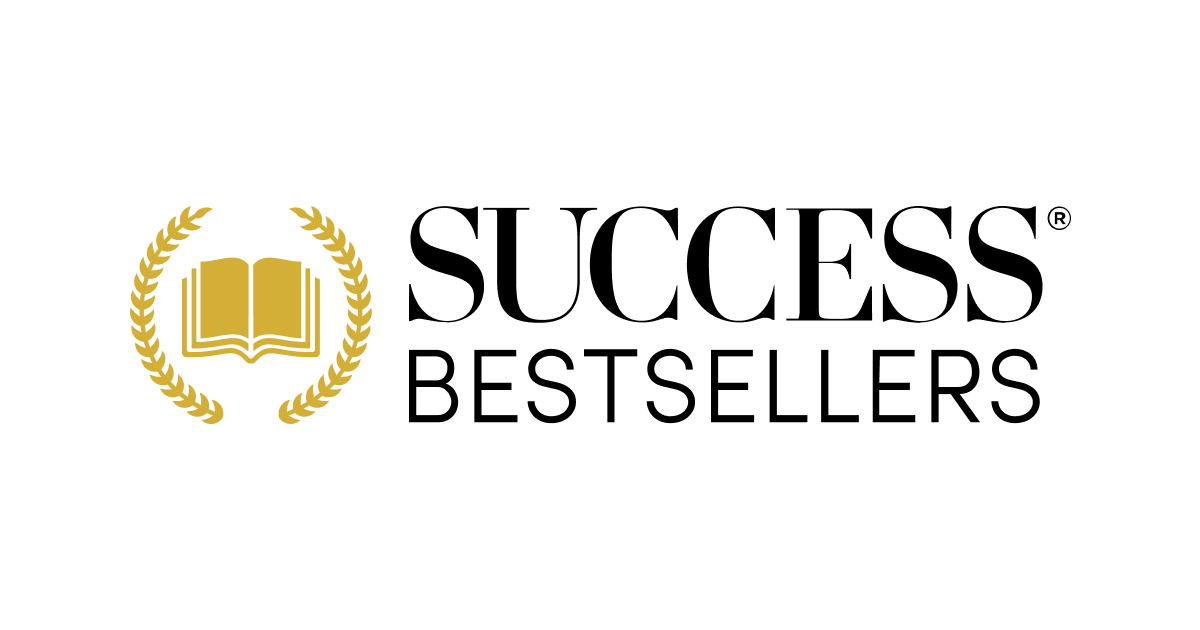 SUCCESS® Bestsellers Books on Business, Leadership & More SUCCESS