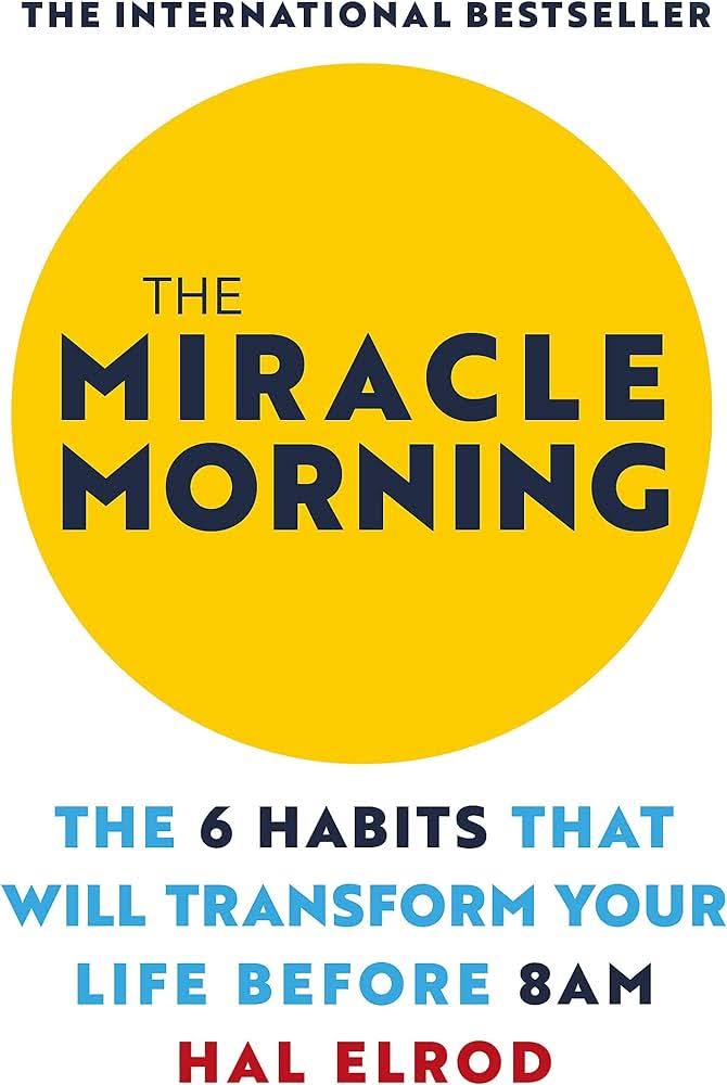 book cover of The Miracle Morning by Hal Elrod