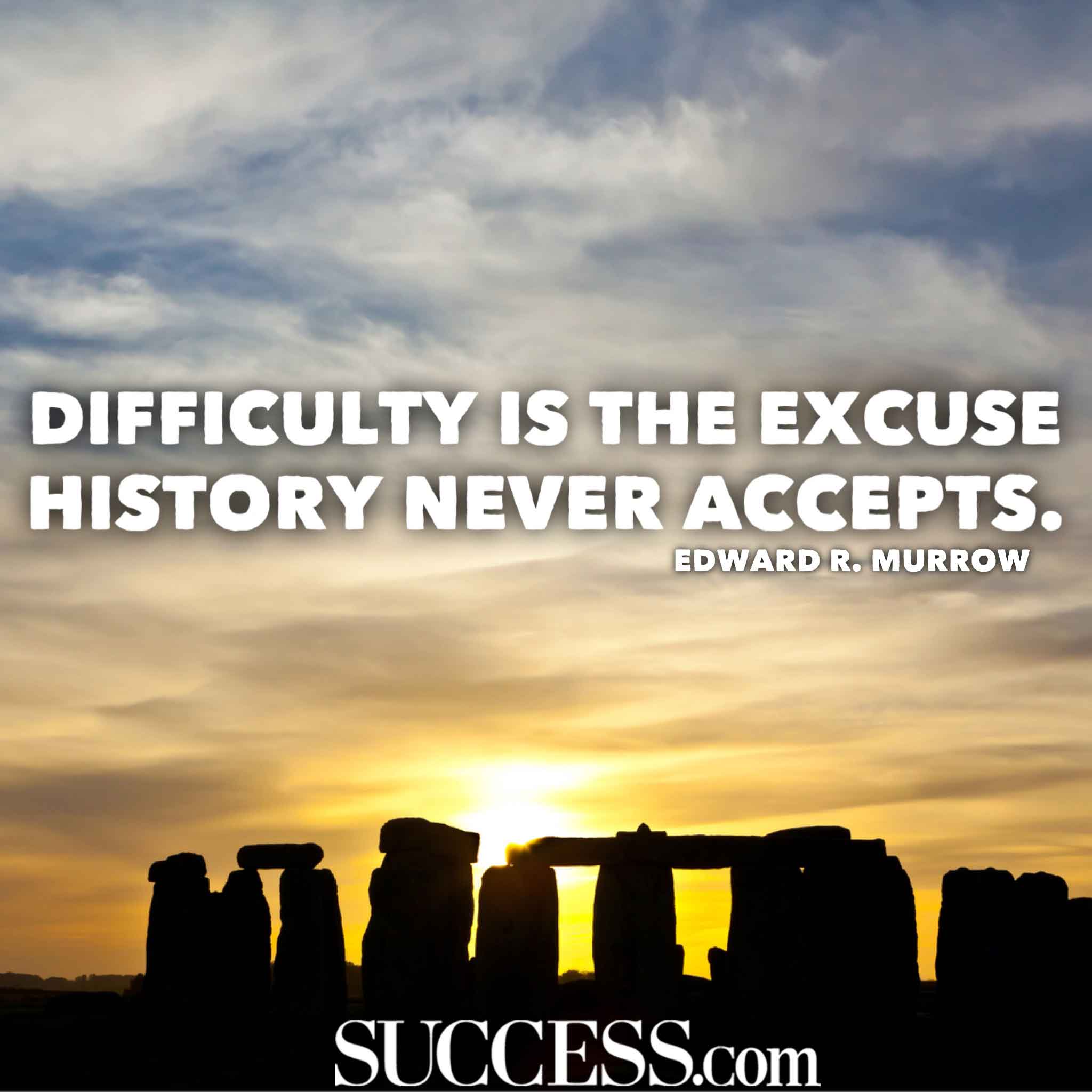 15 Motivational Quotes To Stop Making Excuses Success