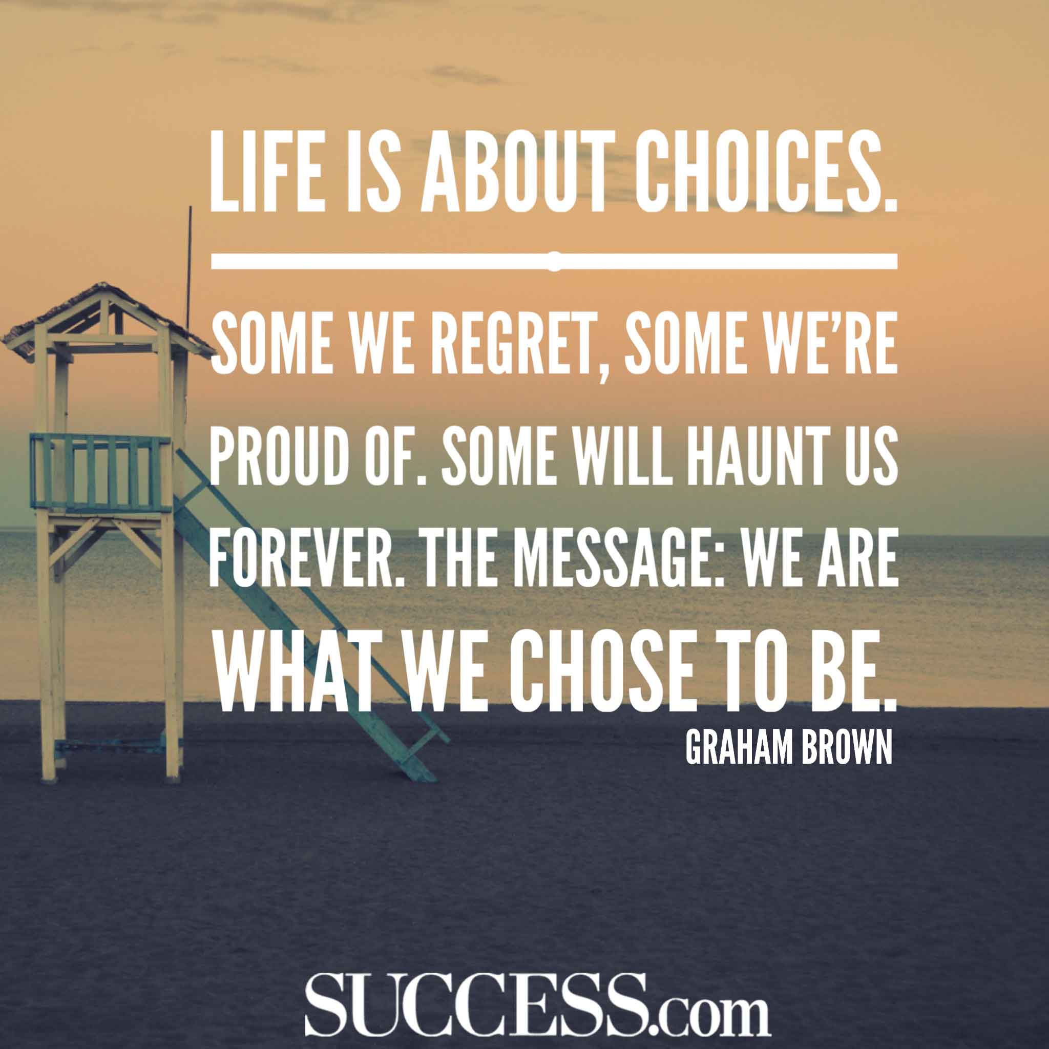 13 Quotes About Making Life Choices