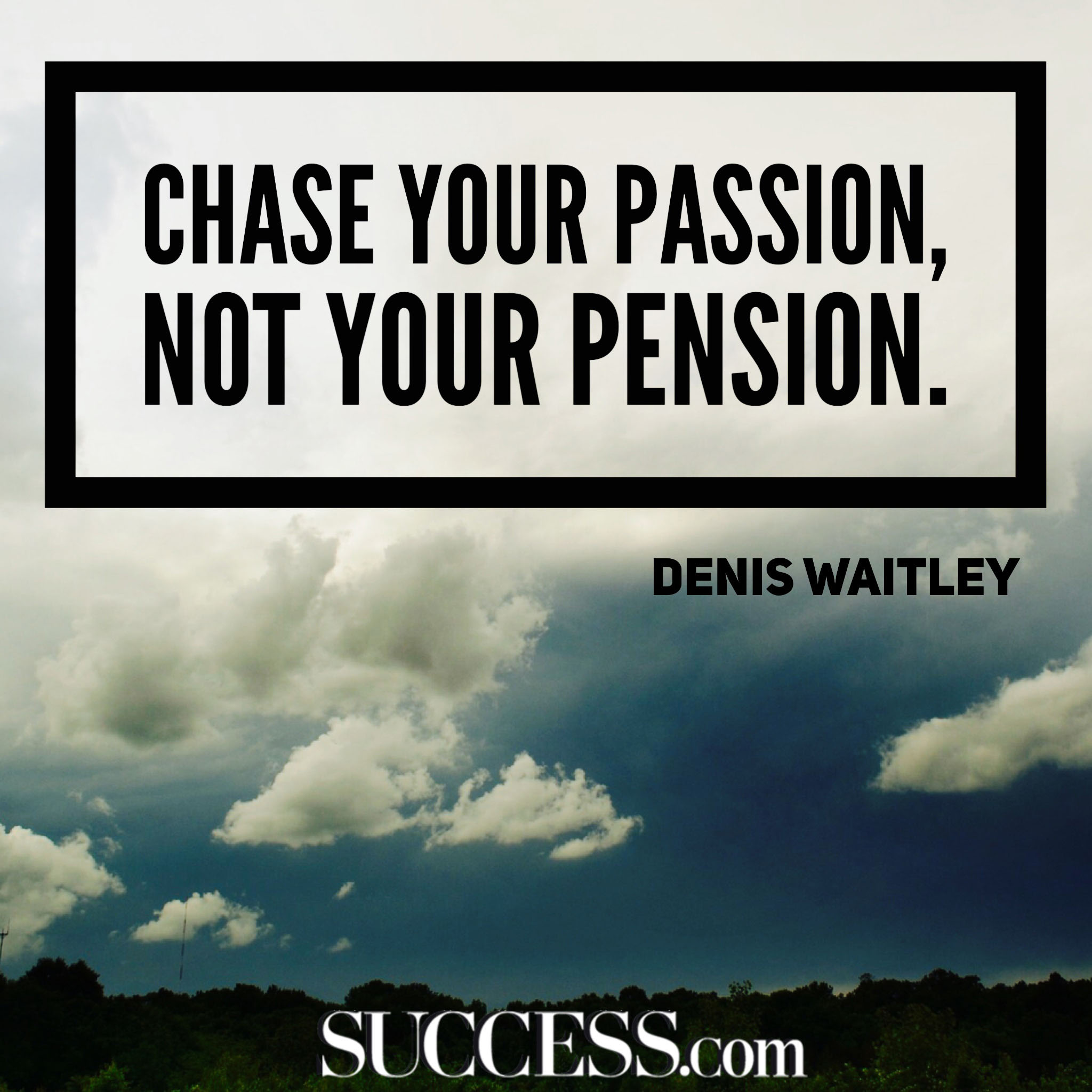 19 Quotes About Following Your Passion