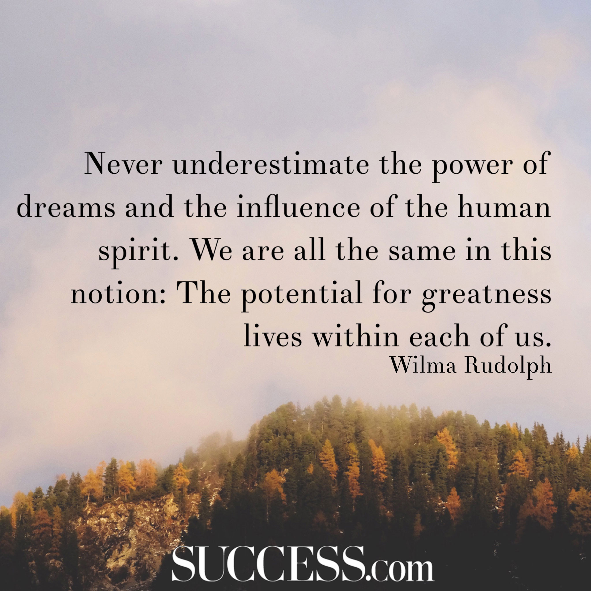 19 Powerful Quotes to Inspire Greatness