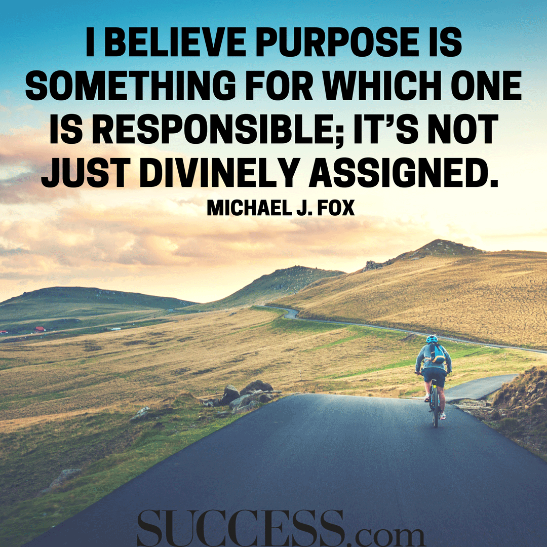 15 Inspiring Quotes About Living Your Life on Purpose