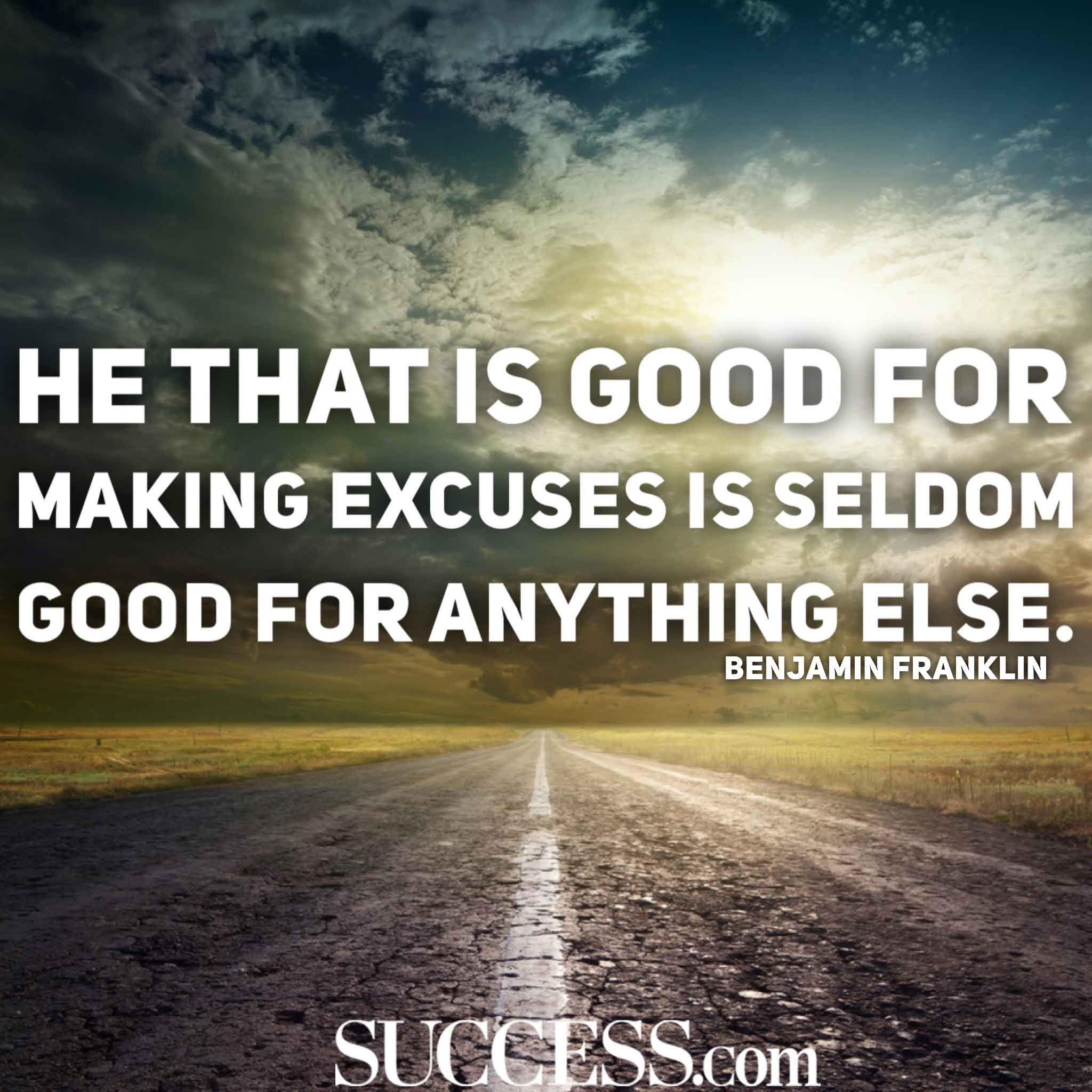 Stop Making Excuses and Win 