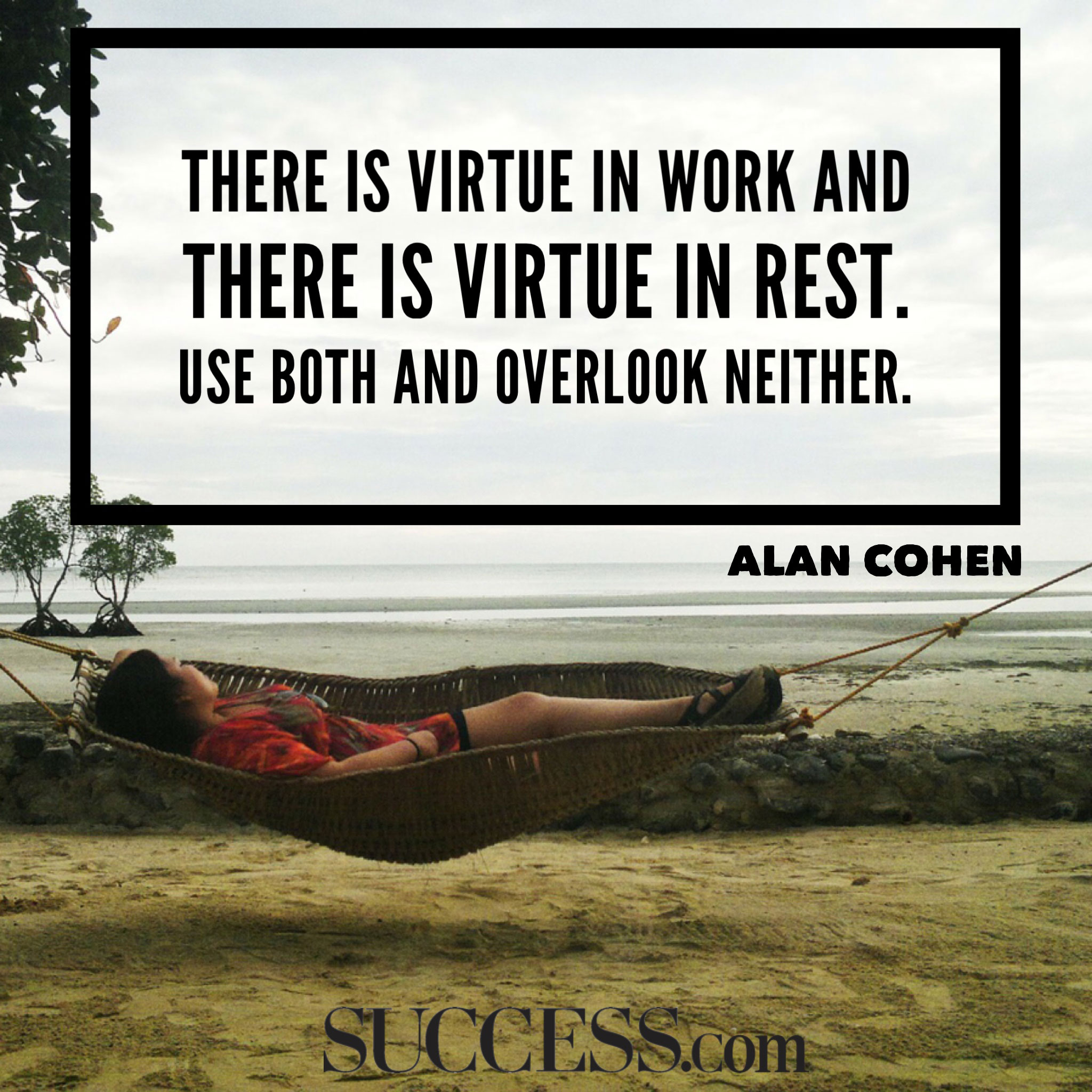 19 Quotes to Help You Relax This Labor Day SUCCESS