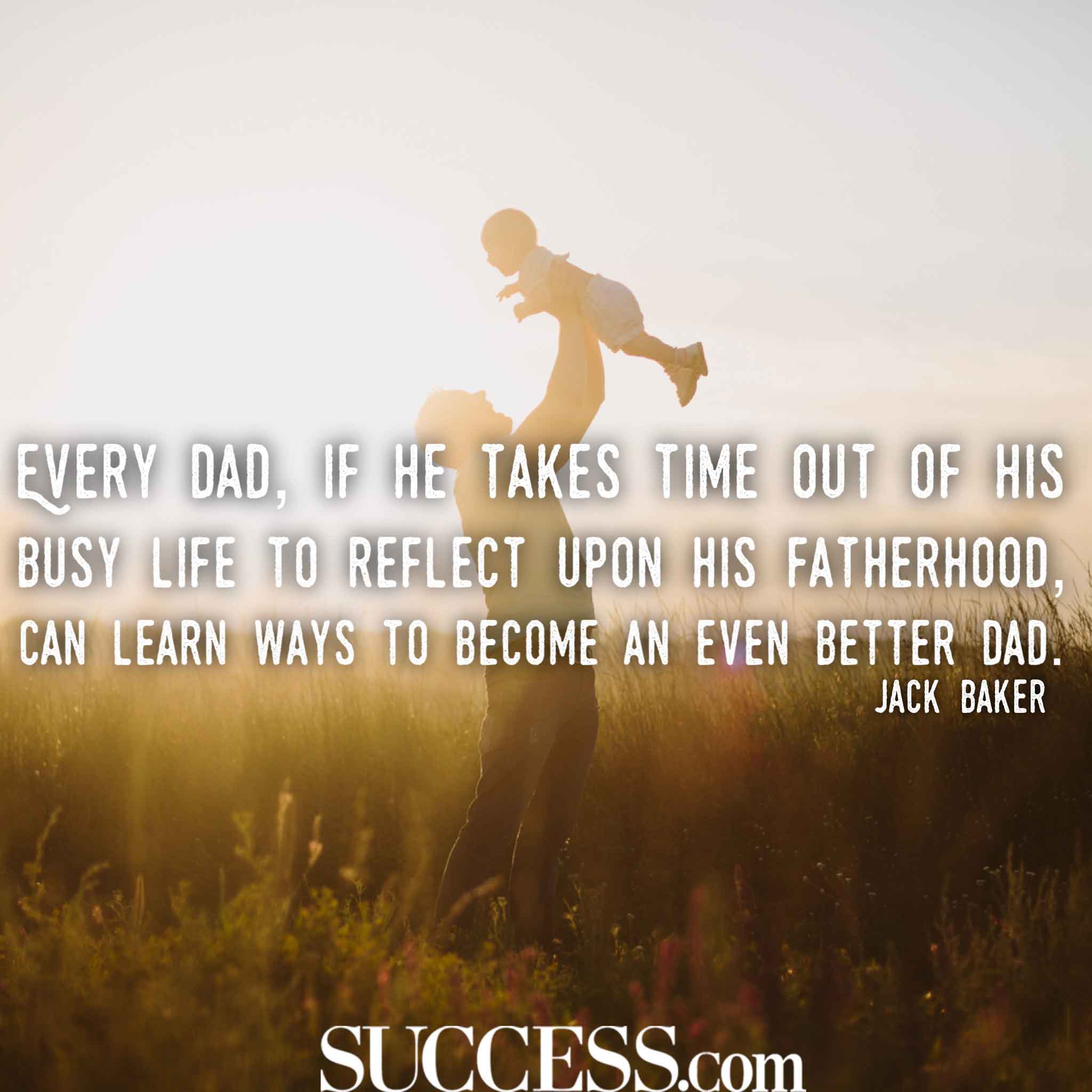 Quotes about being a dad