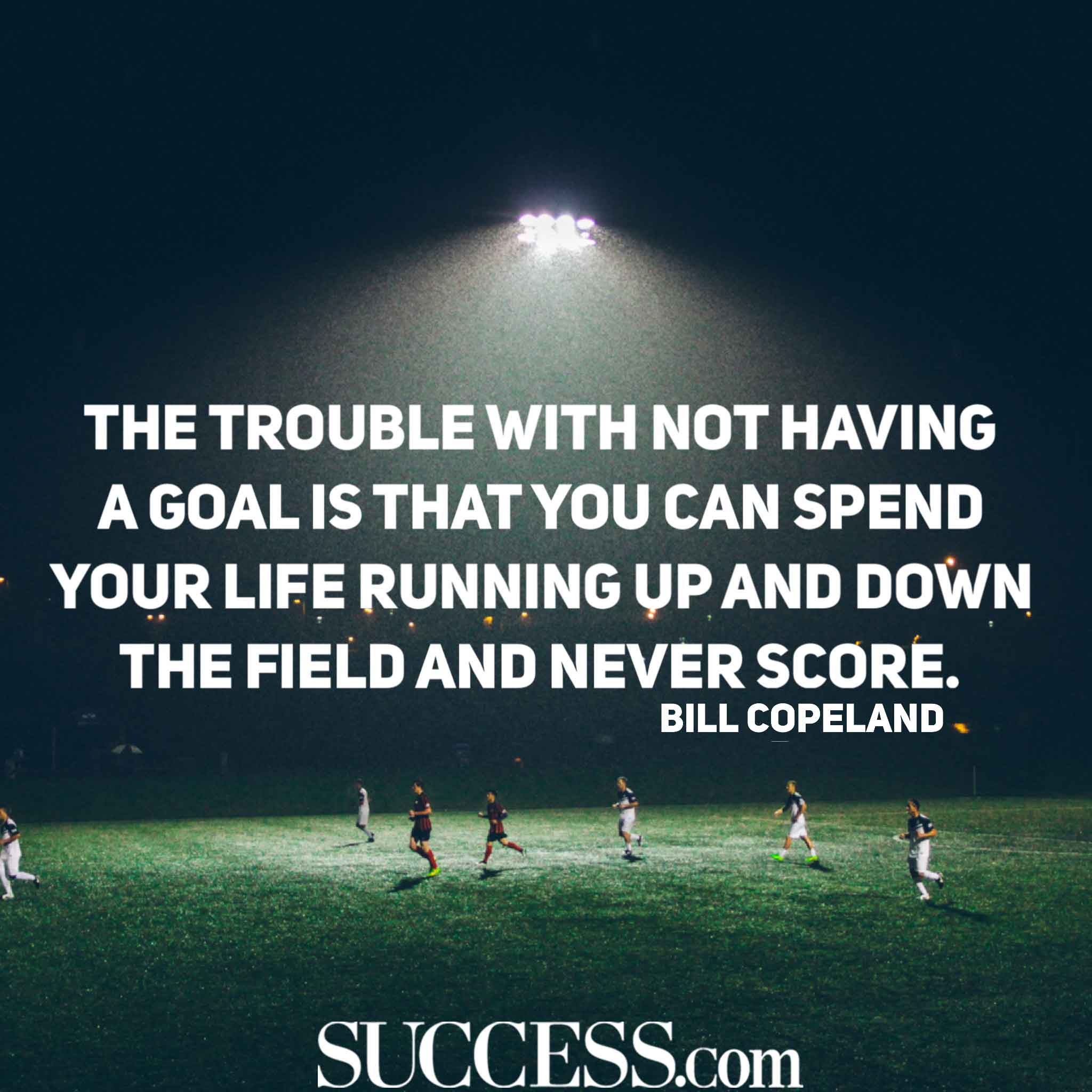 18 Quotes About Successful Goal Setting