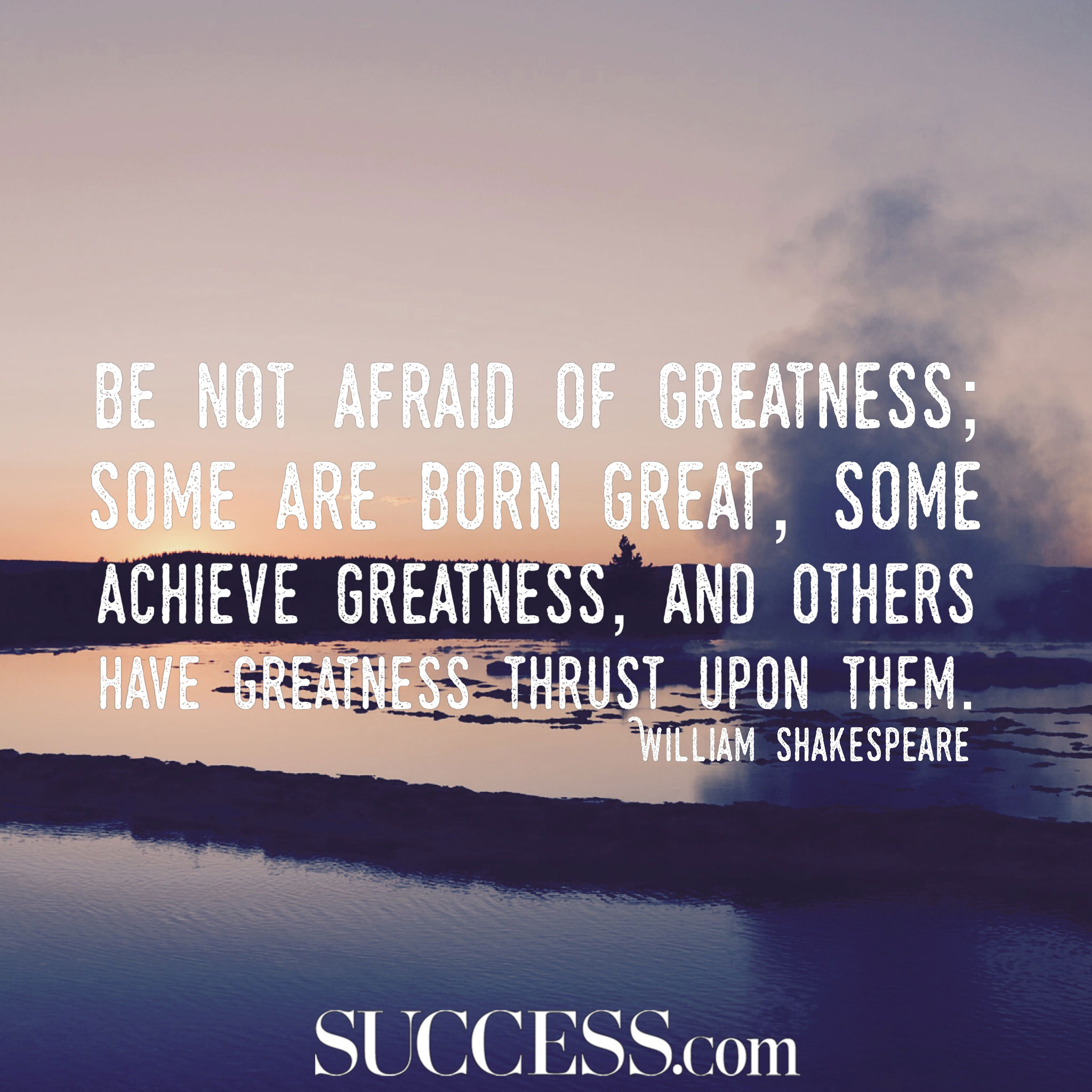 19 Powerful Quotes to Inspire Greatness