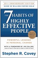 The 7 Habits of Highly Effective People: Powerful Lessons in Personal Change  By Stephen 