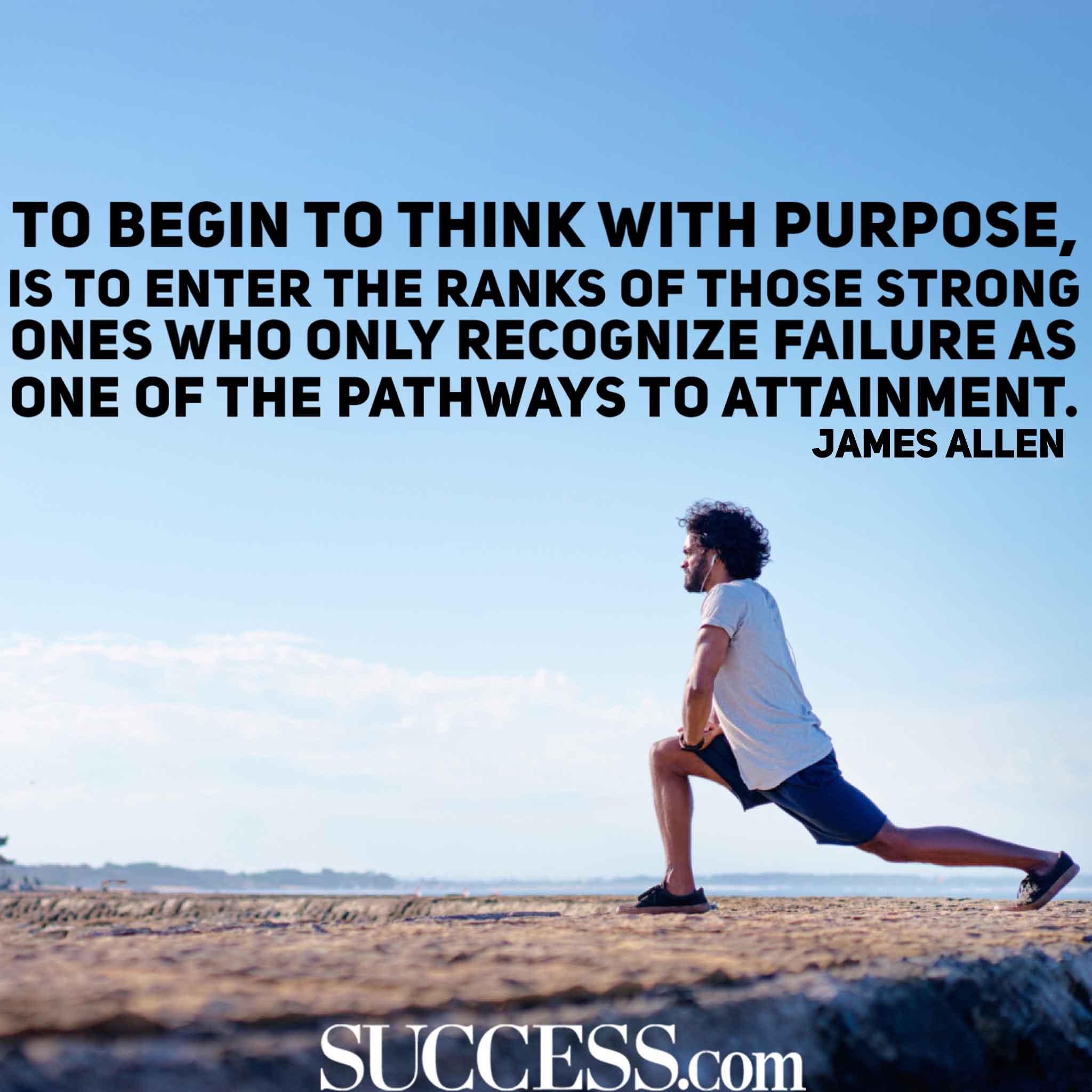 17 Inspiring Quotes to Help You Live a Life of Purpose | SUCCESS